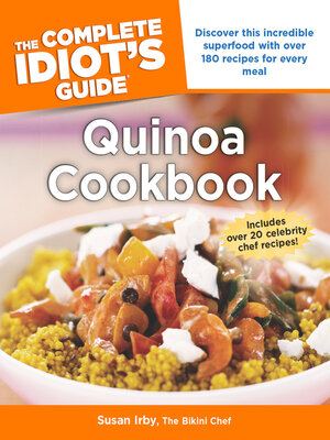 cover image of The Complete Idiot's Guide Quinoa Cookbook